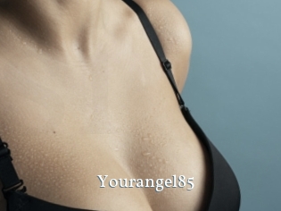 Yourangel85