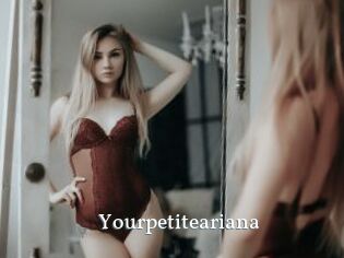 Yourpetiteariana