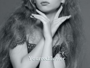 Yourredflower