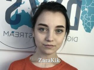 ZaraKik