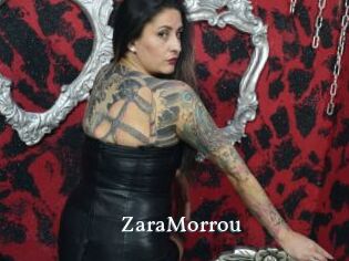 ZaraMorrou