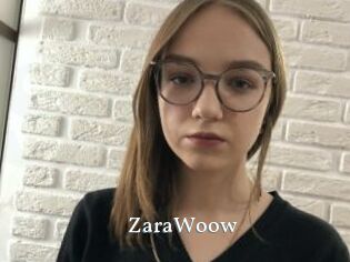 ZaraWoow