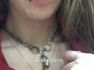 Zoe4Slave