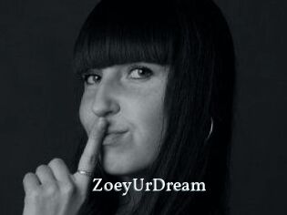 ZoeyUrDream