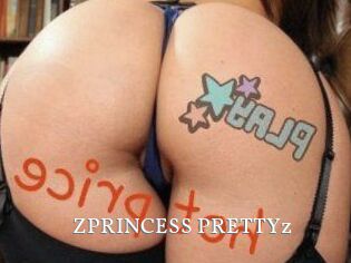 ZPRINCESS_PRETTYz