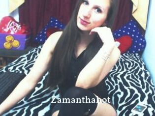 Zamanthahot