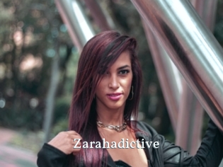 Zarahadictive