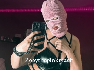 Zoeythepinkmask